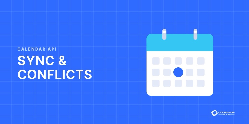 Calendar API: Local Calendars, Cloud Sync, and Conflict Handling