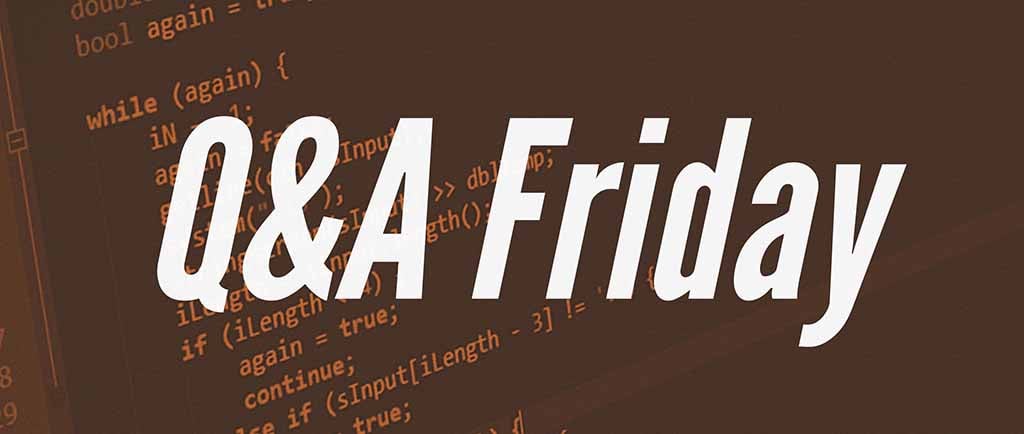 Questions of the Week 38